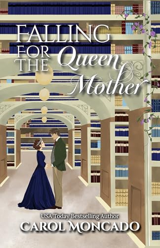 Falling for the Queen Mother (Dynasties of the Sargasso Sea Book 4)