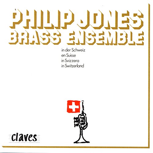 Philip Jones Brass Ensemble in Switzerland Philip Jones