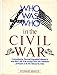 Who Was Who in the Civil War