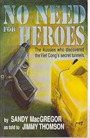 No Need for Heroes 0646151673 Book Cover