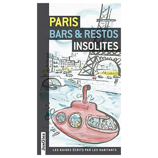 Paris Bars & restos insolites V4