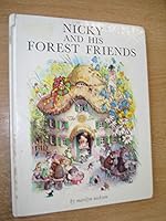 Nicky and His Forest Friends 0706311736 Book Cover