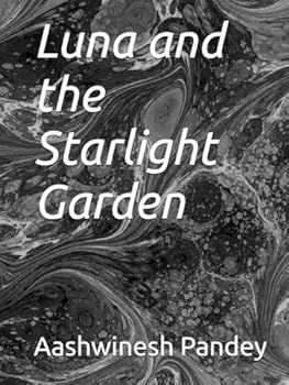 Luna and the Starlight Garden