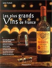Download Les Plus Grands Vins de France PDF