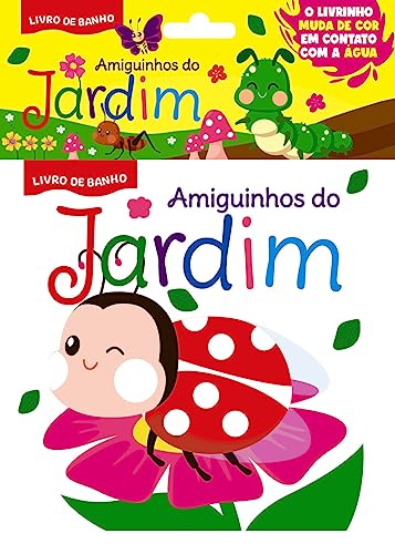 Amiguinhos do Jardim – Livro de Banho: