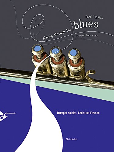 Playing through the blues trumpet méthode trompette partition blues CD audio