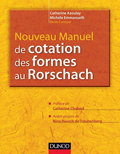 Télécharger Nouveau manuel de cotation des formes au Rorschach (Les outils du psychologue) Francais PDF
