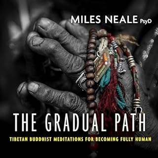 The Gradual Path Audiolibro Por Miles Neale PsyD arte de portada