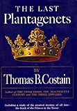 The Last Plantagenet: The Pageant of England, Vol. 4