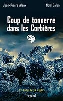 Coup de tonnerre dans les Corbières 2213624607 Book Cover