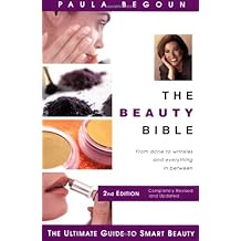 The Beauty Bible The Ultimate Guide to Smart Beauty Paperback   May 28, 2002