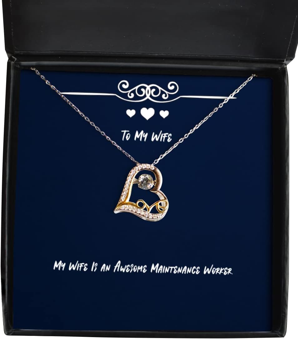 Wife for, My Wife is an Awesome Maintenance Worker, Inappropriate Wife Love Dancing Necklace, Jewelry from Husband