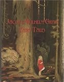 Jacob & Wilhelm Grimm Fairy Tales