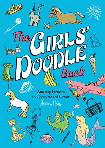 The Girls' Doodle Book: Amazing Pictures to Complete and Create image 2