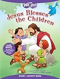 Jesus Blesses the Children Story + Activity Book (Faith That Sticks Books)