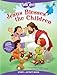 Jesus Blesses the Children Story + Activity Book (Faith That Sticks Books)