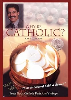 DVD Why Be Catholic? / Catholic Dads Aren't Wimps [DVD] Book