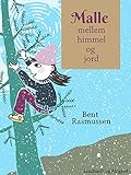  Malle mellem himmel og jord (Danish Edition)