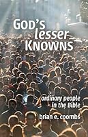 God's Lesser Knowns 1943017859 Book Cover
