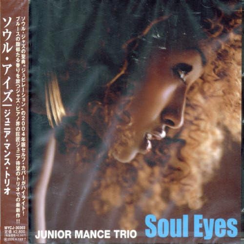 JUNIOR MANCE TRIO - Soul Eyes - CD