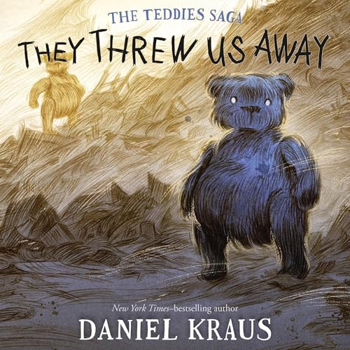 They Threw Us Away by Daniel Kraus episode artwork