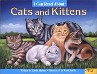 I Can Read about Cats and Kittens (I Can Read about) 0816777160 Book Cover