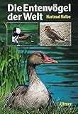  Die Entenvögel der Welt