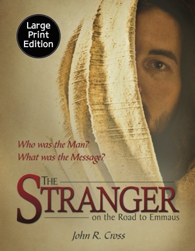 The Stranger on the Road to Emmaus (Large Print... 1890082716 Book Cover