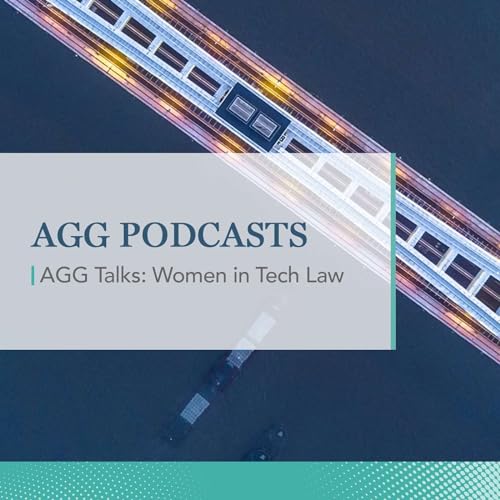 『AGG Talks: Women in Tech Law』のカバーアート