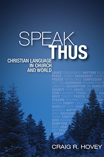 Cover of Speak Thus: Christian Language in Church and World
