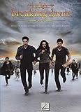 Piano Solo The Twilight Saga: Breaking Dawn - Part 2 -For Piano Solo- (Soundtrack): Noten für Klavier: Music from the Motion Picture Score (The Twilight Saga: Piano Solo)