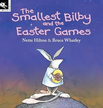 Paperback The Smallest Bilby and the Easter Games Book