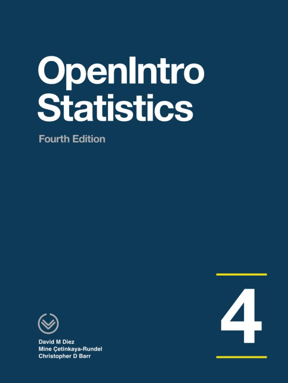 OpenIntro Statistics: Fourth Edition (Full Color Hardcover)