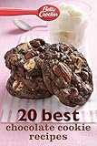 Betty Crocker 20 Best Chocolate Cookie Recipes: Chocolate Cookie Recipes from Classic Favorites to Double Chocolate Treats, with Photos of Every Recipe (Betty Crocker eBook Minis)