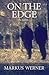 On the Edge: A Novel