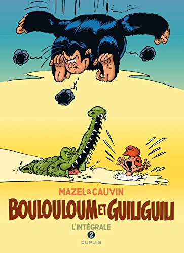 Télécharger Boulouloum et Guiliguili, L'Intégrale - Tome 2 - Intégrale 1982 - 2008 PDF