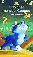 Solo 02: Solo chez Monsieur Copeau 2764401450 Book Cover