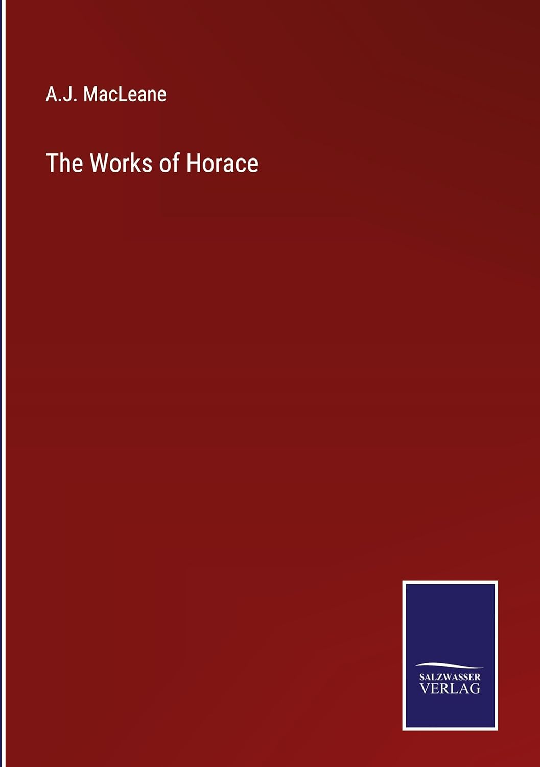 The Works of Horace