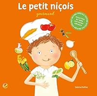 Le petit niçois Gourmand 2493027051 Book Cover