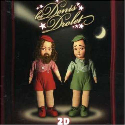 D2 [Audio CD] Les Denis Drolet