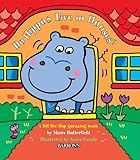 Do Hippos Live in Houses? (Animal Flappers Books)