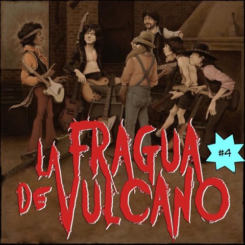 La Fragua de Vulcano #4