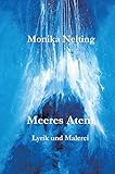  Meeres Atem: Lyrik und Malerei