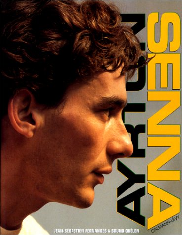 Télécharger Ayrton Senna Livre eBook France