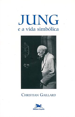 Jung e a vida simbólica
