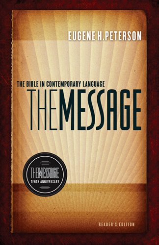 The Message 10th Anniversary Reader's Edition (... 1617471461 Book Cover
