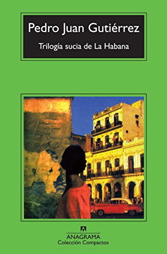 Trilogía sucia de La Habana (Spanish Edition)