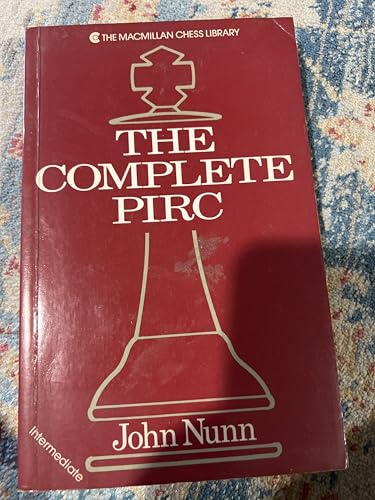 The Complete Pirc (The Macmillan Chess Library) view 2