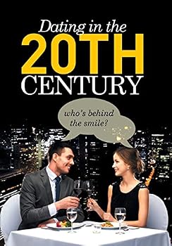 Hardcover Dating in the 20th Century Book