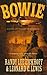 Bowie: A Novel